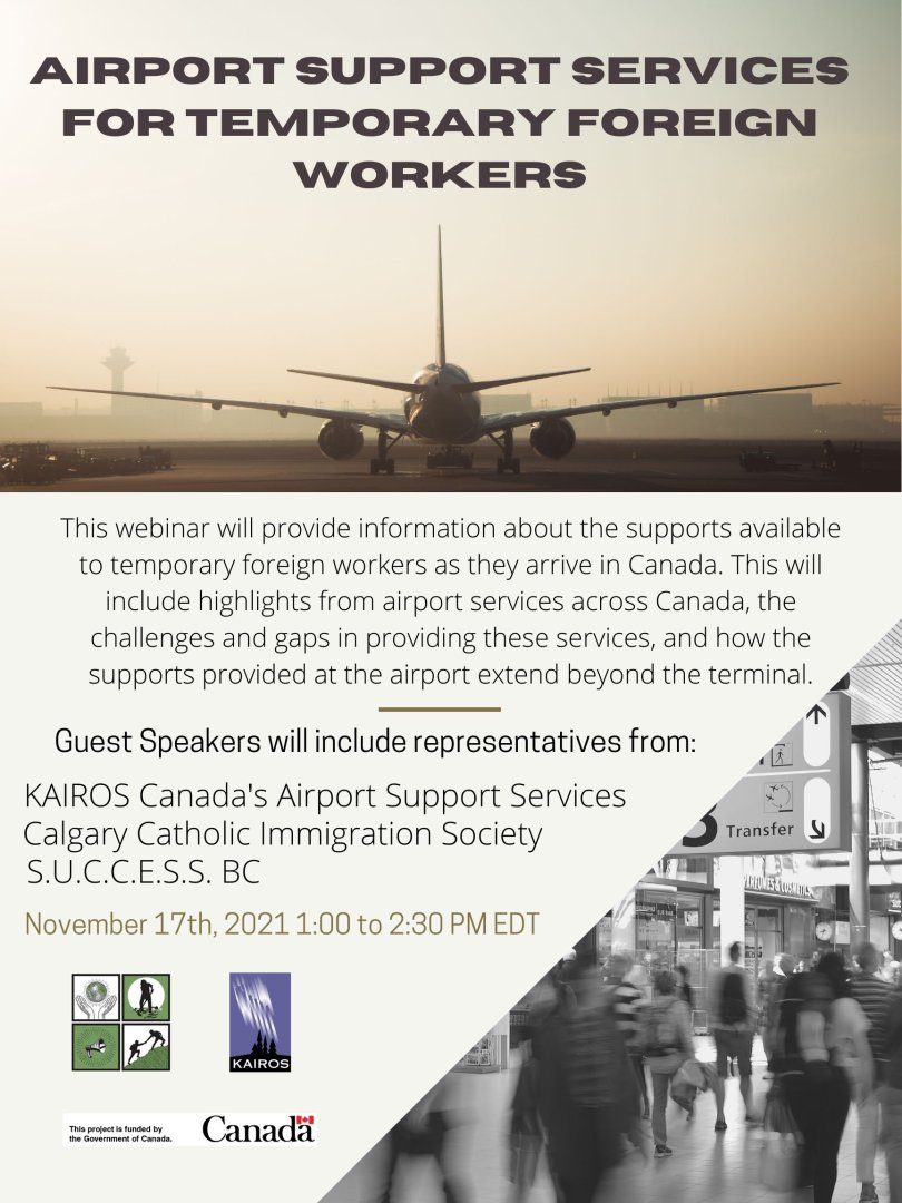 kairoscanada's tweet photo. 🚨TOMORROW: Airport Support Services for Temporary Foreign Workers, a webinar from the #ETFW project. 💻To register, visit: https://t.co/h5RugiEhuX https://t.co/Y1v4Pl2pTY