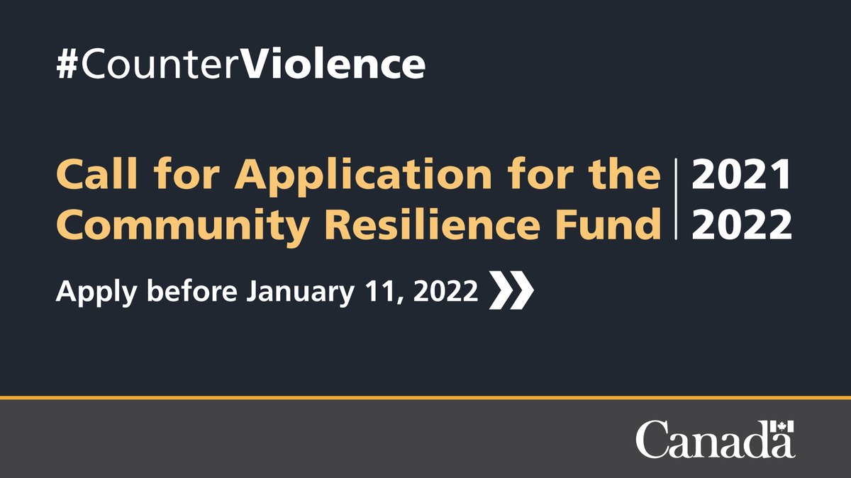 Safety_Canada's tweet photo. (1/2) We’re now accepting applications for the Community Resilience Fund to #CounterViolence until January 11, 2022.
Find out how to apply: https://t.co/e7szT0CrSO https://t.co/lctNelf9NN