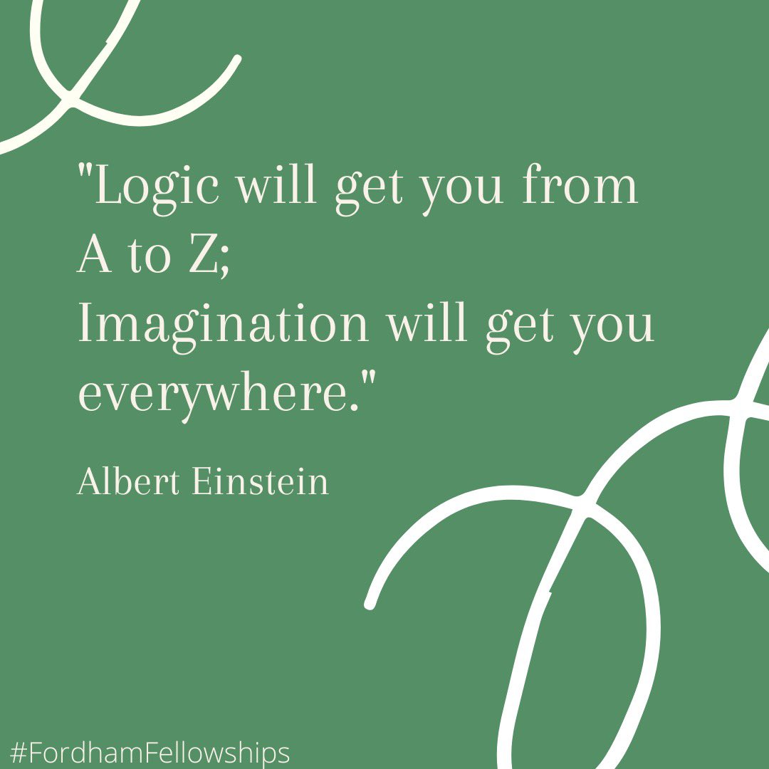 FrdhmFellowship's tweet image. Here’s our reminder to stay creative and imaginative! 
#fordhamfellowships #imaginationcreatesreality