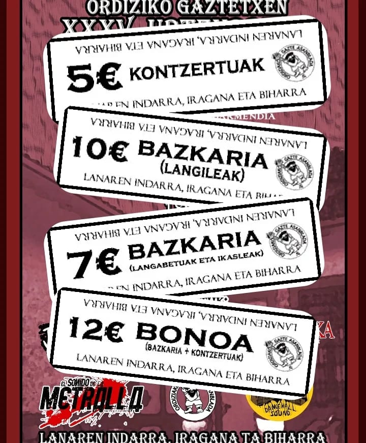 Horra hor, Ordiziko gaztetxearen XXXV. urteurrenaren eguneko tikeak.
Tikeak erosteko, KIRKIL, HAKA edo ordiziko gaztetxearen sare sozialen bitartez! 🔥🔥