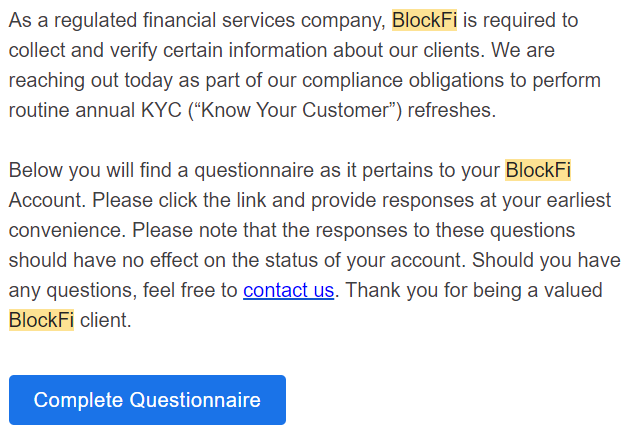 mub3964's tweet photo. Received an email today with a link to Google Forms asking for 'personal' information. The email said "ACTION REQUIRED".

Shortly thereafter, they retracted the request. Was @BlockFi compromised yet again?

#blockfi #hacked #crypto https://t.co/pjNyVNtYv3