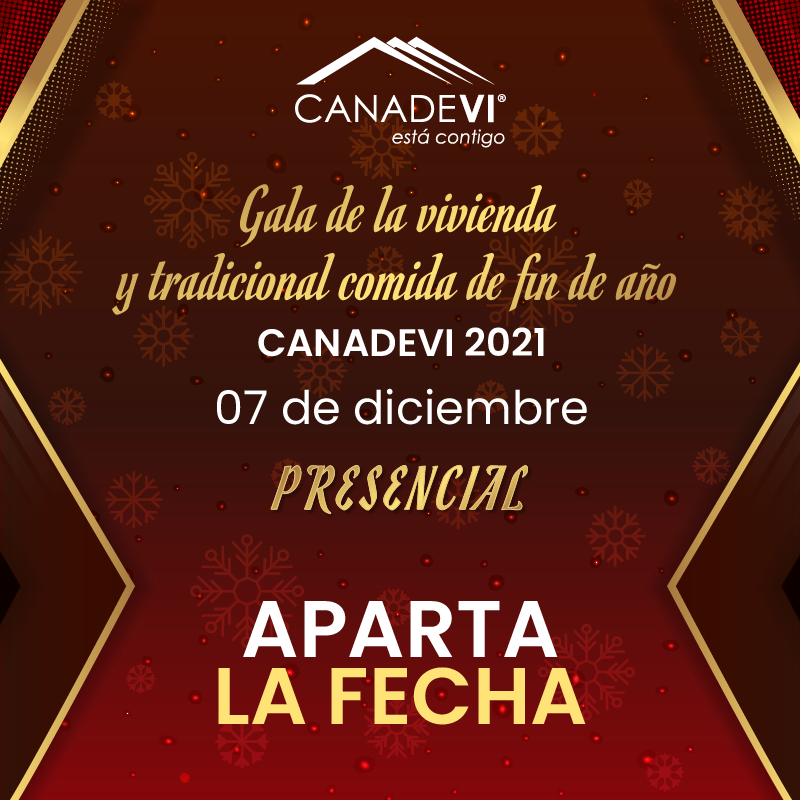 CANADEVINAC's tweet photo. El cierre del 2021 está muy cerca. Por ello #Notepierdas nuestra "Gala de la #vivienda y tradicional comida de fin de año.
La cita es el próximo 07 de #diciembre🙌 ¡Aparta la fecha! 💫
#GalaCANADEVI2021 #GaladelaVivienda #GaladeVivienda #ComidaCANADEVI #CANADEVIEstáContigo https://t.co/NQ03Z221g1