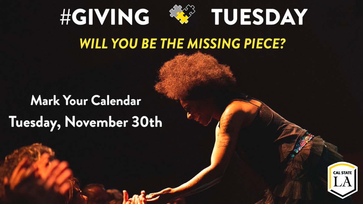 CalStateLAalum's tweet photo. #GivingTuesday is two weeks away. This week @calstatela is spotlighting @LuckmanArts! The arts have the power to inspire and unite. Our goal is to ensure that every Cal State LA student can experience the Arts at no cost. Be a Piece of the Arts: https://t.co/CpgO1TgITA https://t.co/pbhDM6o7gR