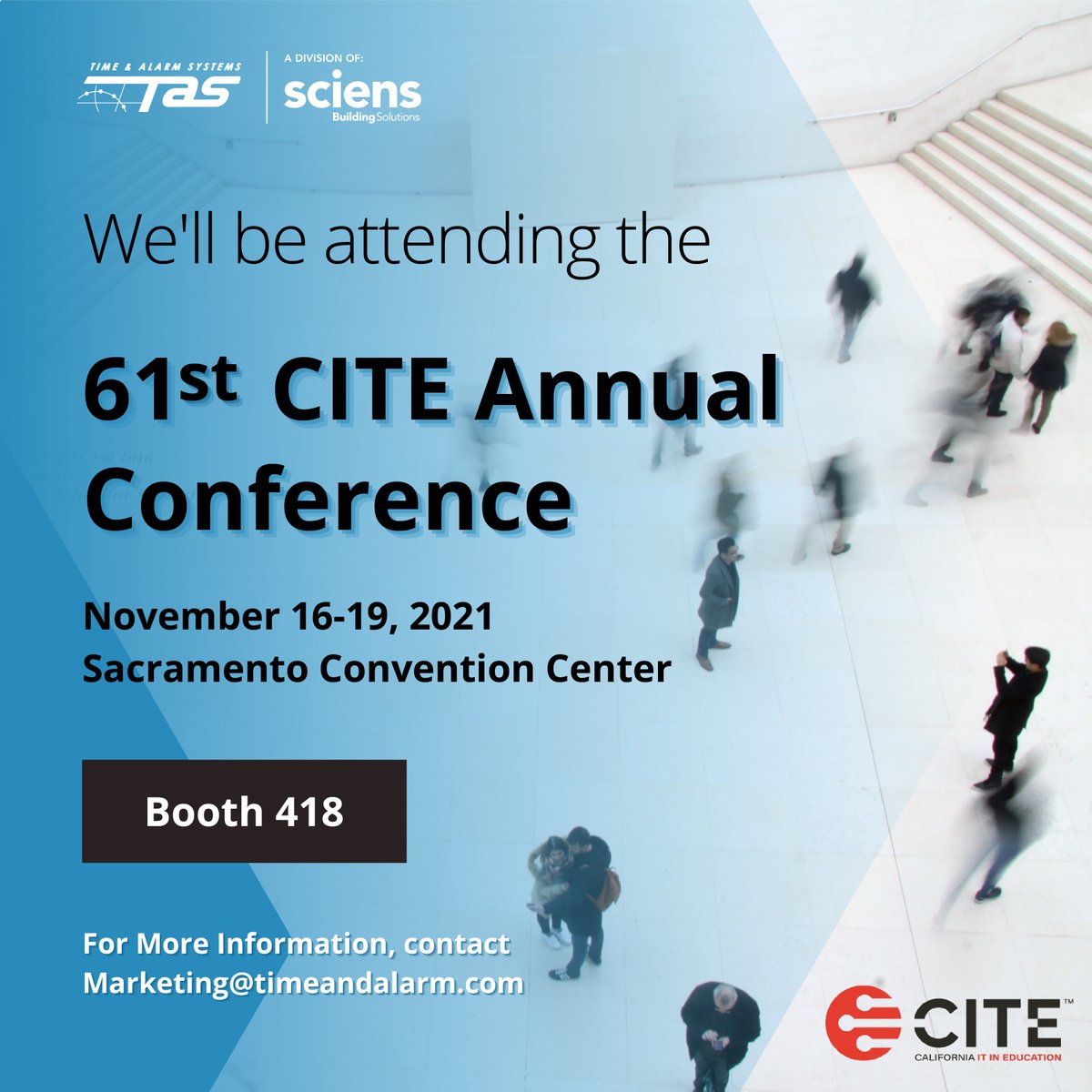 Come see us at Booth 418 at the 61st CITE Annual Conference in Sacramento this year!