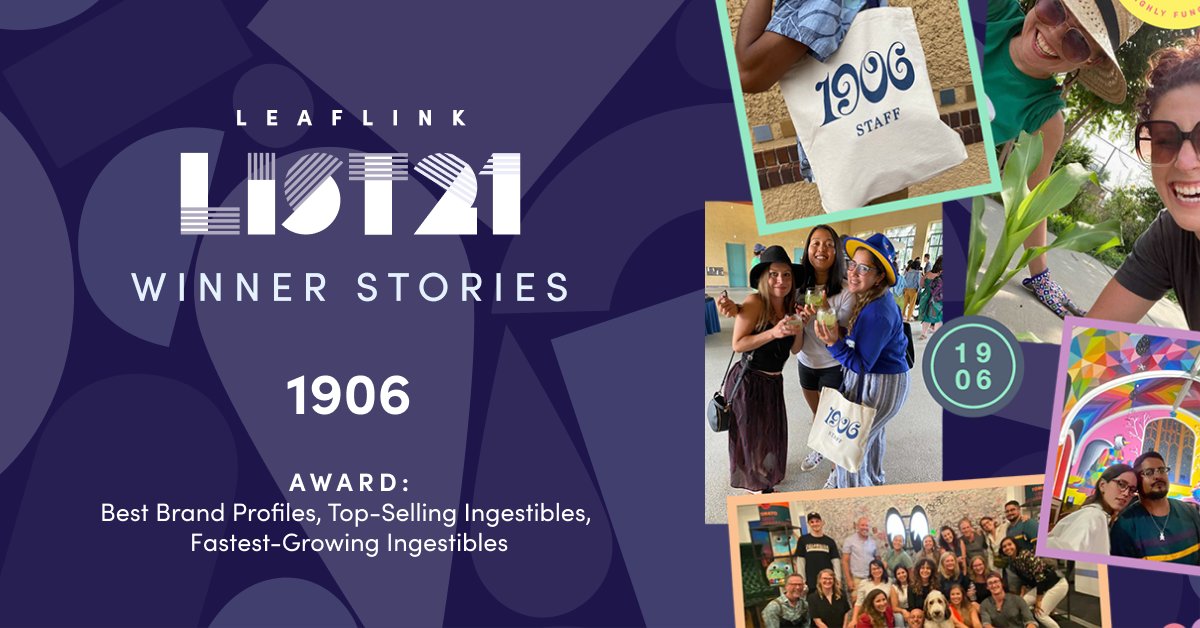 LeafLinkUS's tweet photo. We're sharing #LeafLinkList21 Winner Spotlights, starting with @1906NewHighs and how the company got its start! 

Learn more about the winners via the Winner Stories section: https://t.co/crNPBUaoNm #leaflinklist #leaflink https://t.co/48P7YsqUkt