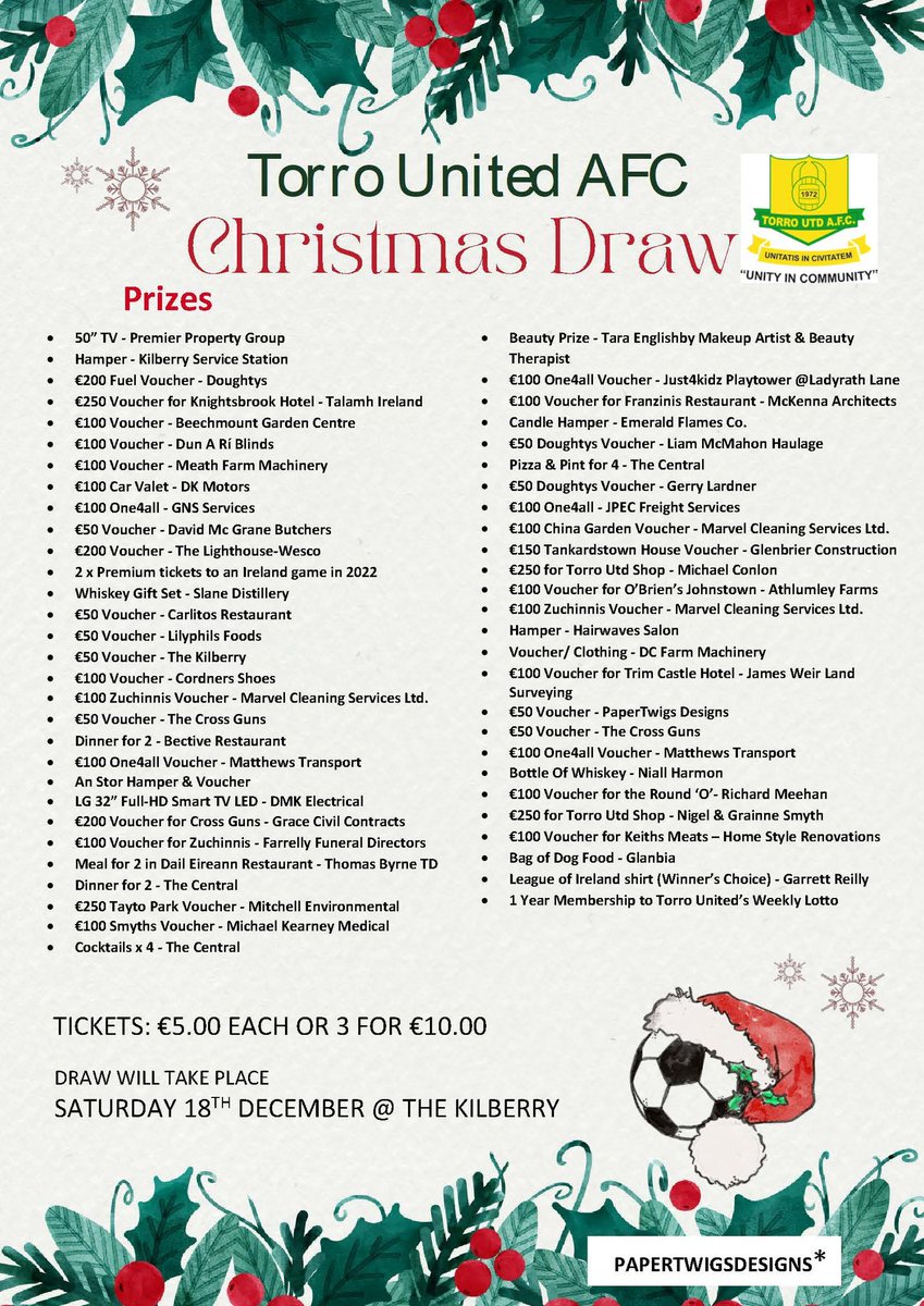 torrounitedafc's tweet photo. Torro Utd Christmas Draw. Tickets €5. 3 for €10. Get your hands on some. Available from committee members. https://t.co/K64yDO2eIc