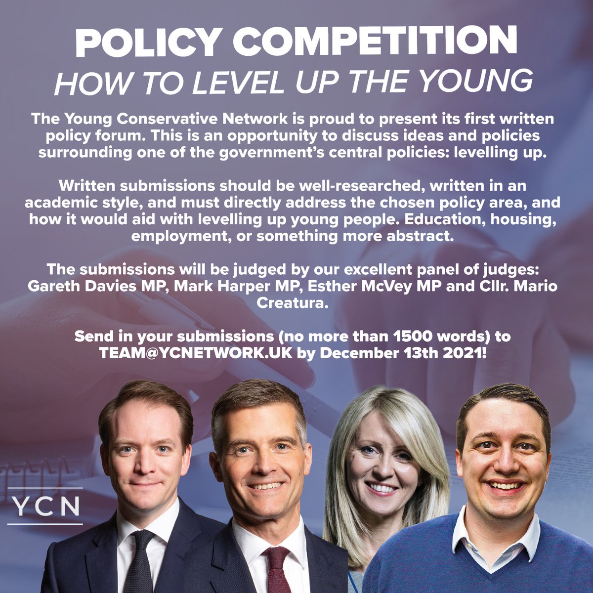 YoungConNetwork's tweet photo. YCN are thrilled to launch our first Policy Competition, entitled "How to Level Up the Young". Judged by @EstherMcVey1, @Mark_J_Harper, @GarethDavies_MP, and @MarioCreatura, this is a great opportunity for your views to be heard! See the graphic for more details. https://t.co/AFxg0BEShn