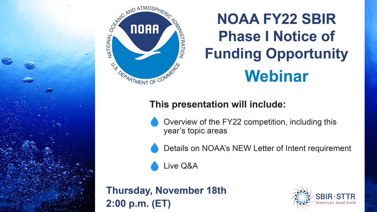 NOAAinnovate's tweet image. 🚨Our FY22 #NOAASBIR Phase I #Funding Opportunity is now open! Letters of Intent are due on December 13. View the announcement and register for our informational #webinar here: techpartnerships.noaa.gov/SBIR/current_o… 
@SBAgov @SBIRgov @NOAA #SmallBiz #BlueEconomy #BlueTechWeek #EntrepreneursDay