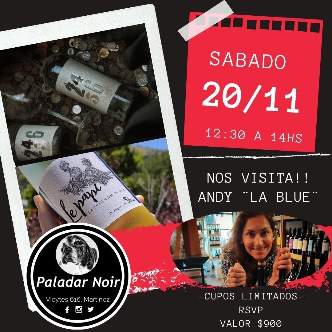 paladar_noir's tweet photo. El próximo sábado 20/11 a las 12:30 hs. vendrá a Paladar Noir Andy Barquin @LaBlueWine 

Presentará los sig. vinos:

- 2456 Blend y Malbec 2019. El vino de los ex Pumas.
- Le Papí Sauvignon Blanc y Champenoise Extra Brut (42 meses sobre lías).

Cupos limitados. RSVP. 
#ELVINOUNE https://t.co/fG0kUd1p7n