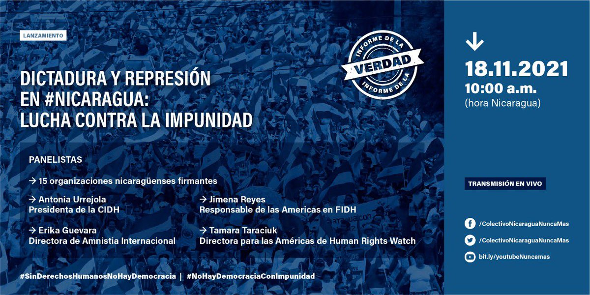 PauloAbrao's tweet photo. [Lanzamiento Informe de la Verdad]

📌Dictadura y Represión en #Nicaragua: Lucha contra la Impunidad.

¡Acompáñanos! 

⏰ 10:00 Nic 🗓️ 18/11/21
📹 Sigue en vivo 👇🏾:
 https://t.co/LNXiE8CaxP

#SinDerechosHumanosNoHayDemocracia #NoHayDemocraciaConImpunidad #DDHH https://t.co/RS3vaIi0n7