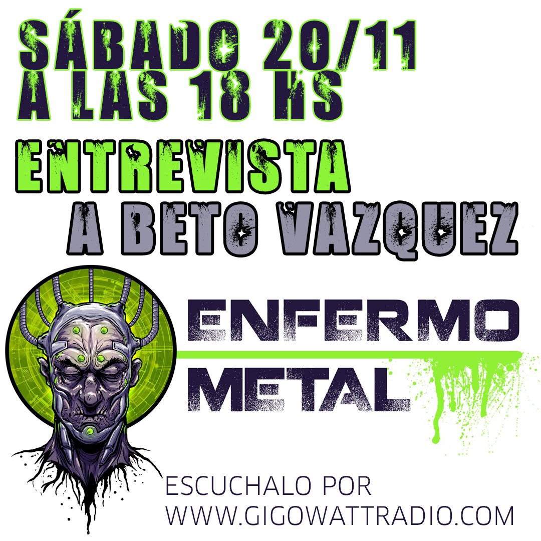 BVI_OFICIAL's tweet photo. Este sabado a las 18 hs no te pierdas la nota a Beto Vazquez  en el programa @enfermometalradio, mil gracias Santiago Pogonza por el espacio y nos prendemos todos a escuchar la nota por https://t.co/2lPhbqld9W https://t.co/BWZjcGSHPf