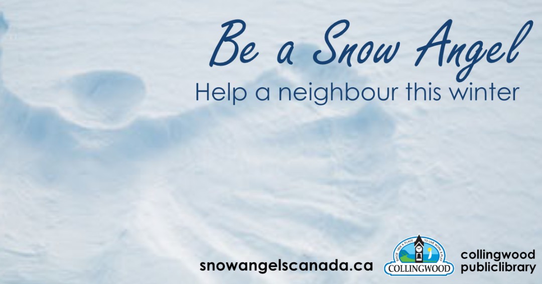 TownCollingwood's tweet photo. As we all get ready for winter we wanted to remind you of the Snow Angels program. Snow Angels helps connect neighbours looking for help clearing snow with volunteers, visit https://t.co/AeMp3O7yUQ
#snowangelscanada #helpaneighbour #townofcollingwood #collingwoodpubliclibrary https://t.co/gjy0alCajI