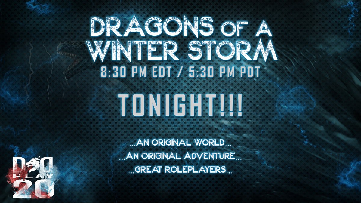PeteDutcherJr's tweet photo. Come join DnDPlay20 tonight on https://t.co/N30heyLqrh as we play D&amp;D with an all-star cast in Dragons of a Winter Storm! https://t.co/sPqrhRivL9