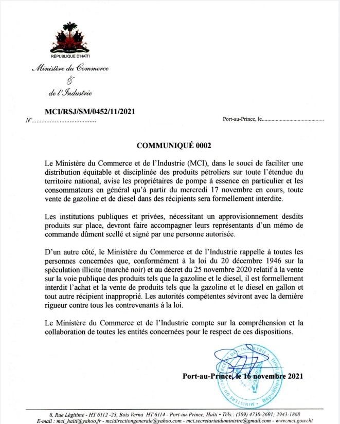 La vente de gazoline et de diesel dans les récipients sera interdite à partir de ce mercredi 17 novembre 2021.

#mci #produitspetroliers