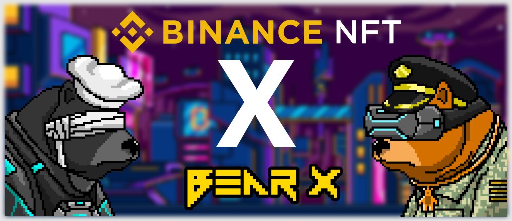 We are happy to announce the start of our partnership with @bearx_NFT! 🐻

To kick things off, you can find their one of a kind bear collectibles on the Binance NFT marketplace here! 👇

binance.com/en/nft/collect…

There's alot more to come, so watch this space 👀