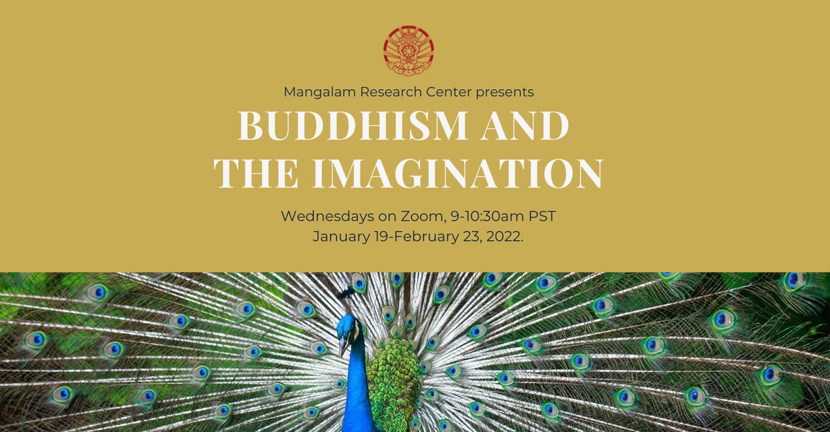 I'm really looking forward to teaching this course on Buddhism and the Imagination starting in January: mangalamresearch.org/imagination-co…  If you are interested in the topic and teach in higher ed, consider applying for the related NEH summer Institute sibi.mangalamresearch.org