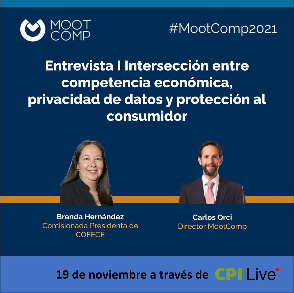 Mootcomp1's tweet photo. No te pierdas la entrevista previa a la ceremonia de premiación, “Intersección entre competencia económica, privacidad de datos y protección al consumidor”, el 19 de noviembre a través de CPI Live.
#MootComp2021Latam #PasiónPorCompetir #Conferencia #CPILive https://t.co/3ZgvzAqjuf