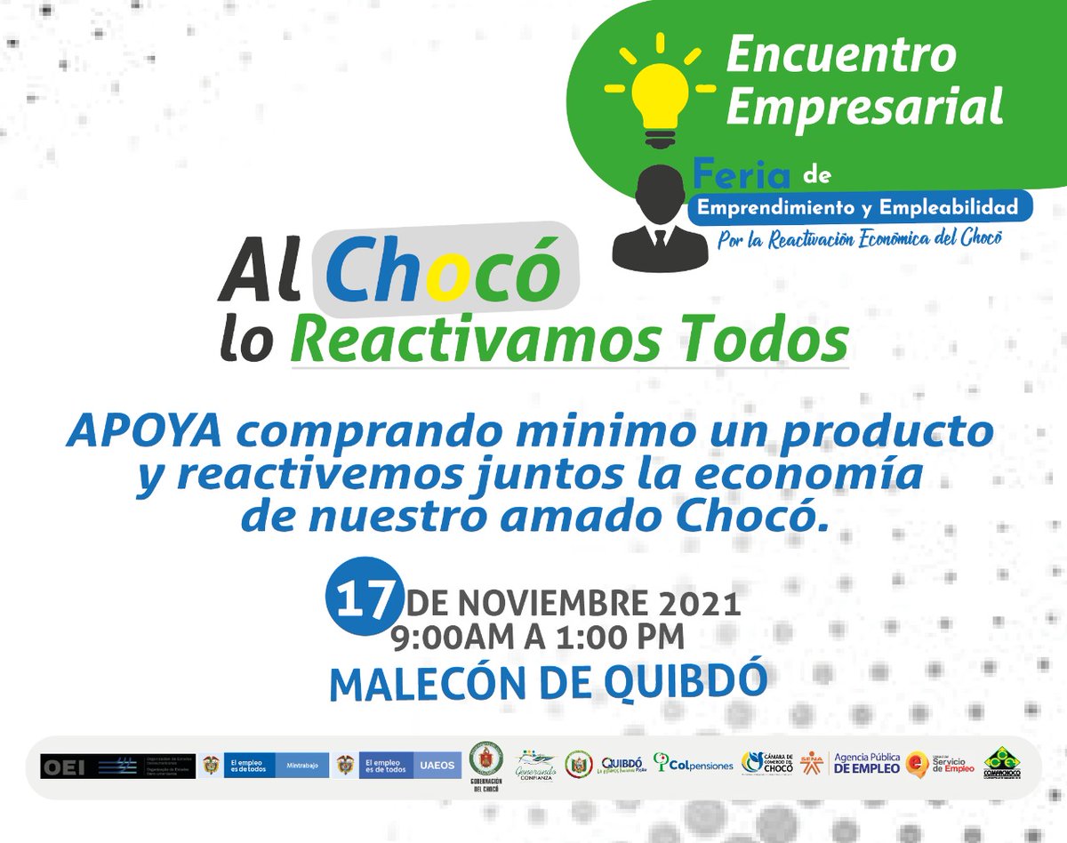 QEmprende's tweet photo. Feria de emprendimiento y Empleabilidad.
Para la reactivación económica del departamento del Chocó.
#feriadeemprendimientoyempleabilidadchoco 
#apoyoelempleoenelchoco
@AlcaldiaQuibdo @GobChoco @SENAComunica @AECIDColombia @chocoempleo https://t.co/qcOLRMkyvq