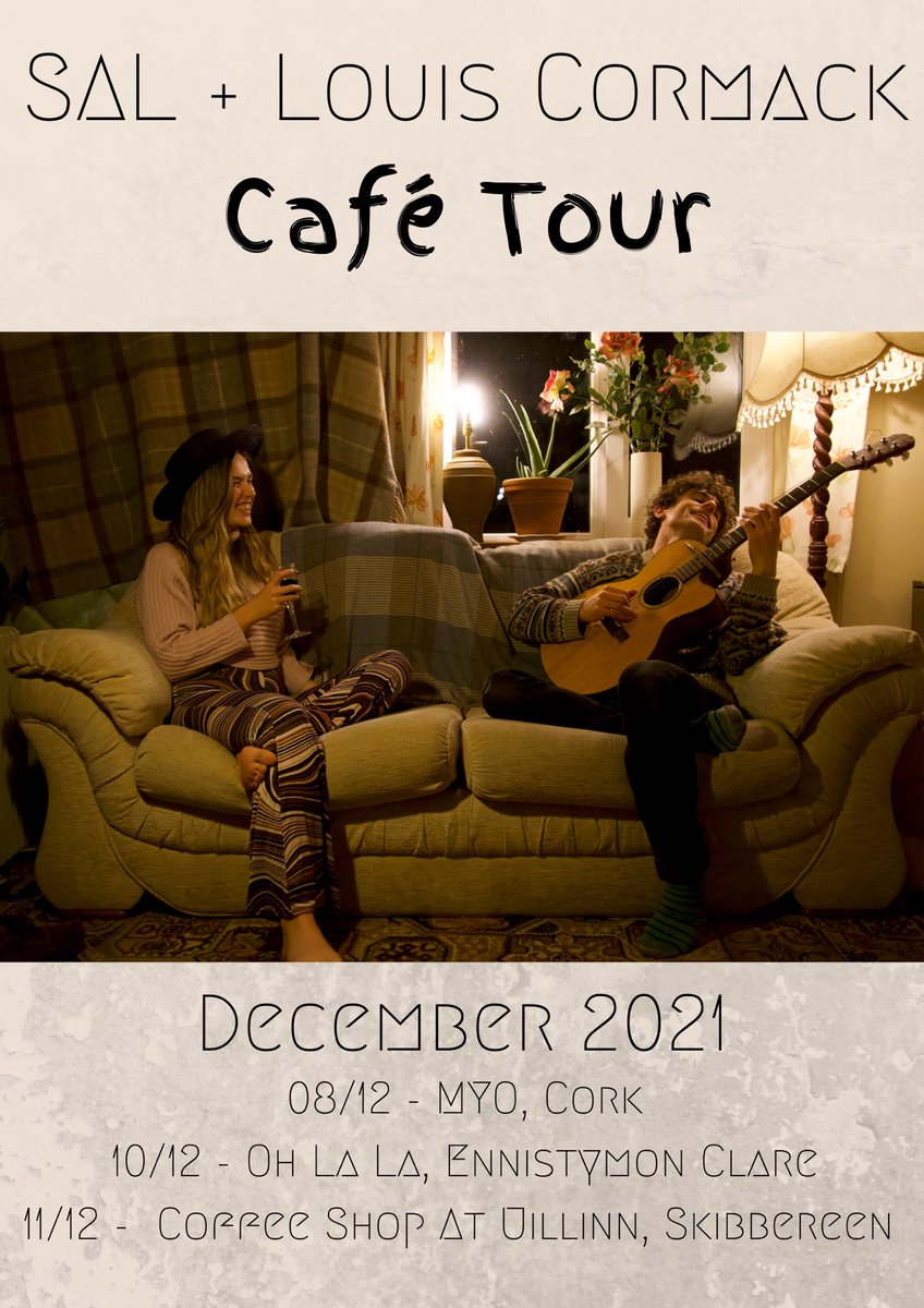 salmusic_ie's tweet photo. Café Tour this December ✨ 
@SalMusic_ie &amp; @LouisCormack 💖

8/12 - @myocork , Cork.
10/12 - Ohlala Ennistymon, Clare.
11/12 - The Coffee Shop at Uillinn, Skiberreen, West Cork. 

Tix through the link in my bio. 
I’m so excited to be doing this cafe tour with my dear friend. https://t.co/wTwKnMsd0G