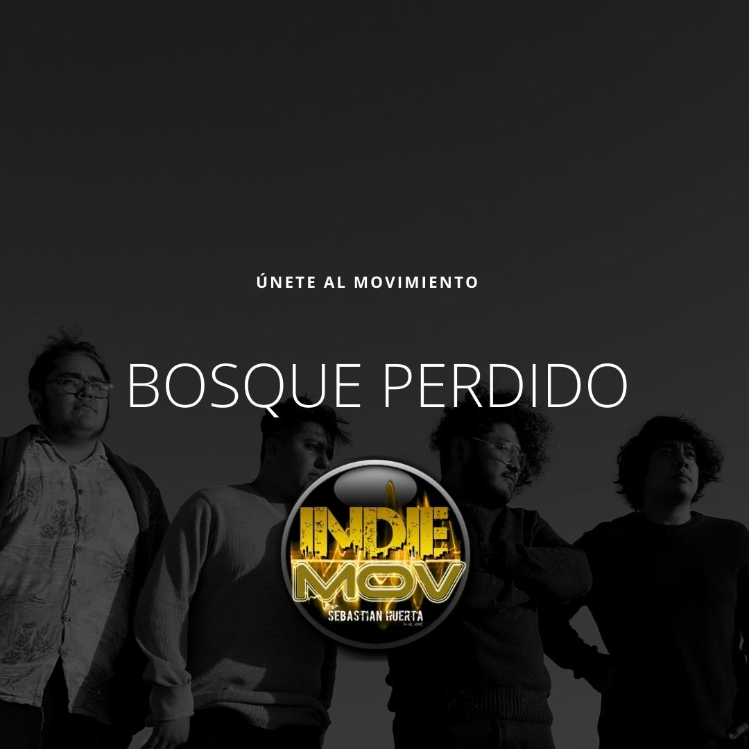 ¡Conoce la música de <a href="/Bosque_Perdido/">Bosque Perdido</a> en #IndieMOVers de #NOVIEMBRE!

¡Sigue y comparte! cutt.ly/GTatLop

#ÚneteAlMovimiento porque #JuntosHacemosEscena
