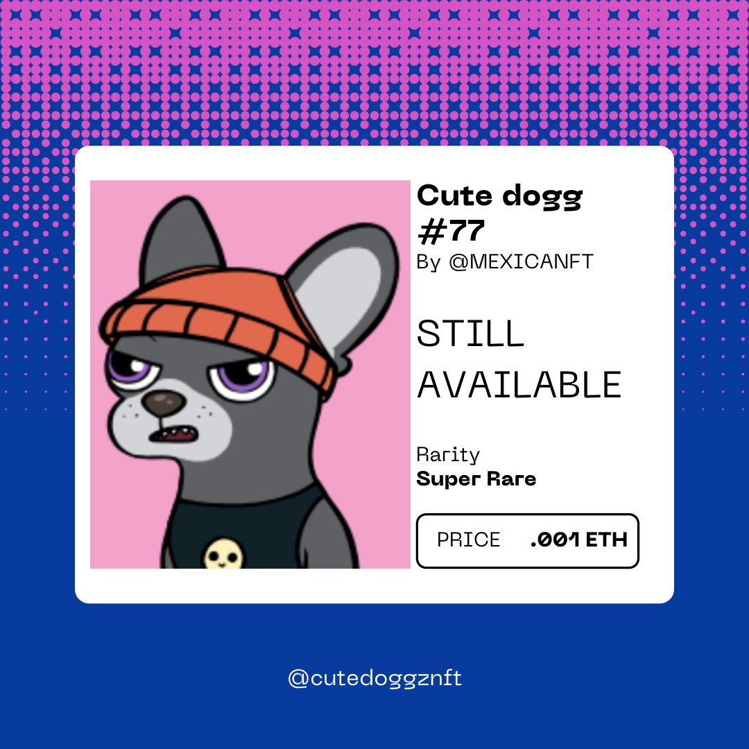 CutedoggzNft's tweet photo. #77 has not been adopted yet. Who wants it?
*
*
*
join our community and visit our gallery: https://t.co/x1Yd5lVQwJ
*
#cutedoggz #nft #nftart #art #digitalart #cryptoart #nftartist #crypto #nfts #d #ethereum #nftcommunity #nftcollector #blockchain #cryptocurrency #bitcoin https://t.co/K3WopCkEtp
