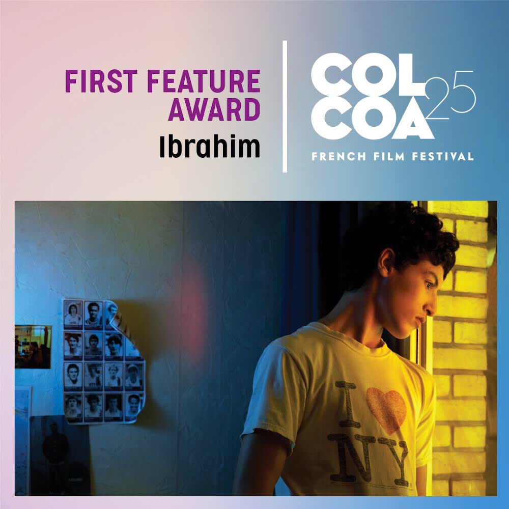 theUSFrenchFF's tweet photo. Ibrahim wins first feature award at #colcoa25 70 films were under consideration in 3 categories (Cinema, Television, Shorts). #colcoa #colcoa25 #frenchcinema #frenchfilms #awards #francoamericanculturalfund #firstfeature https://t.co/Cz9Ic9AYVJ