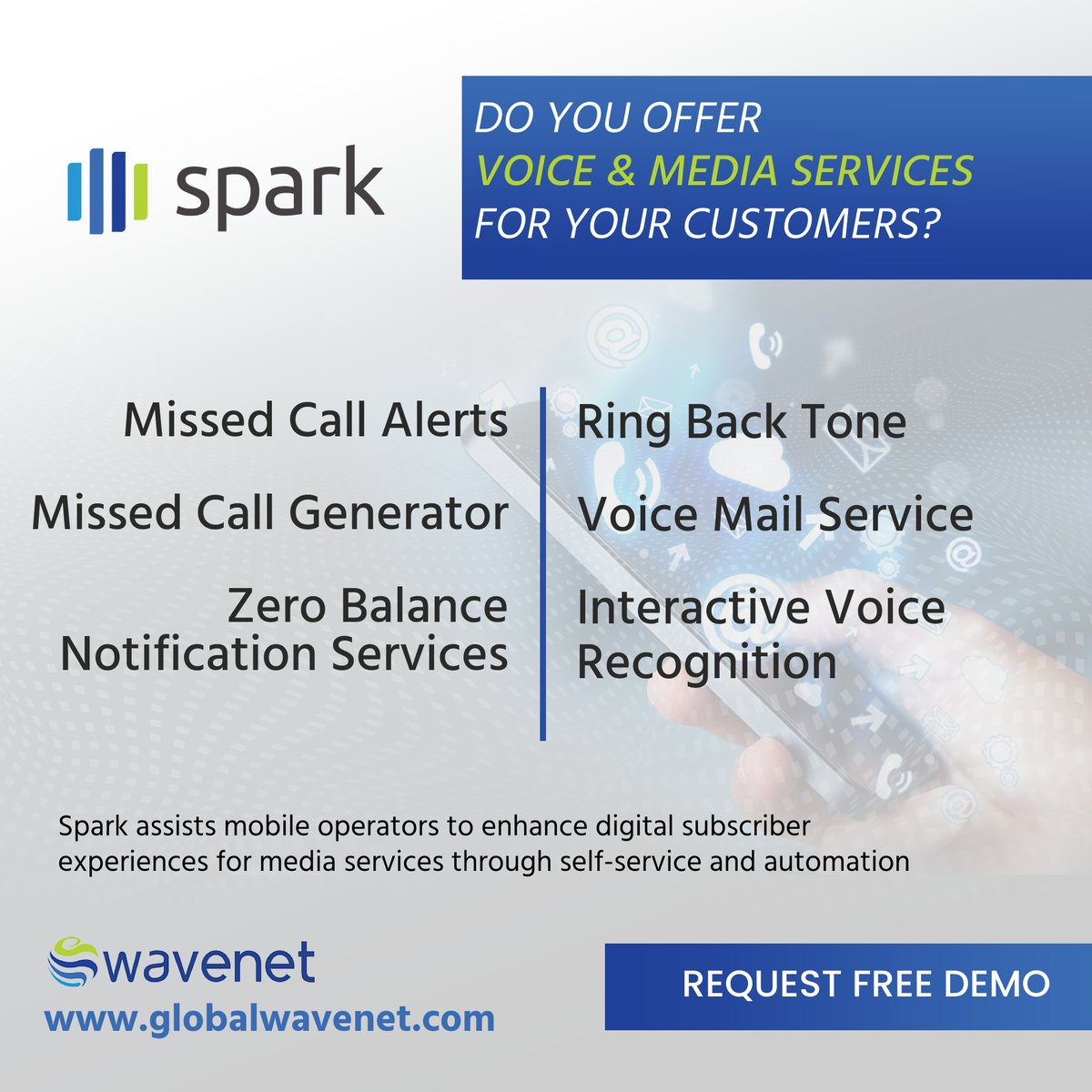 WaveNET_Intl's tweet image. Spark assists mobile operators to enhance digital subscriber
experiences for media services through self-service and automation
Contact us for a free demo : globalwavenet.com/spark/