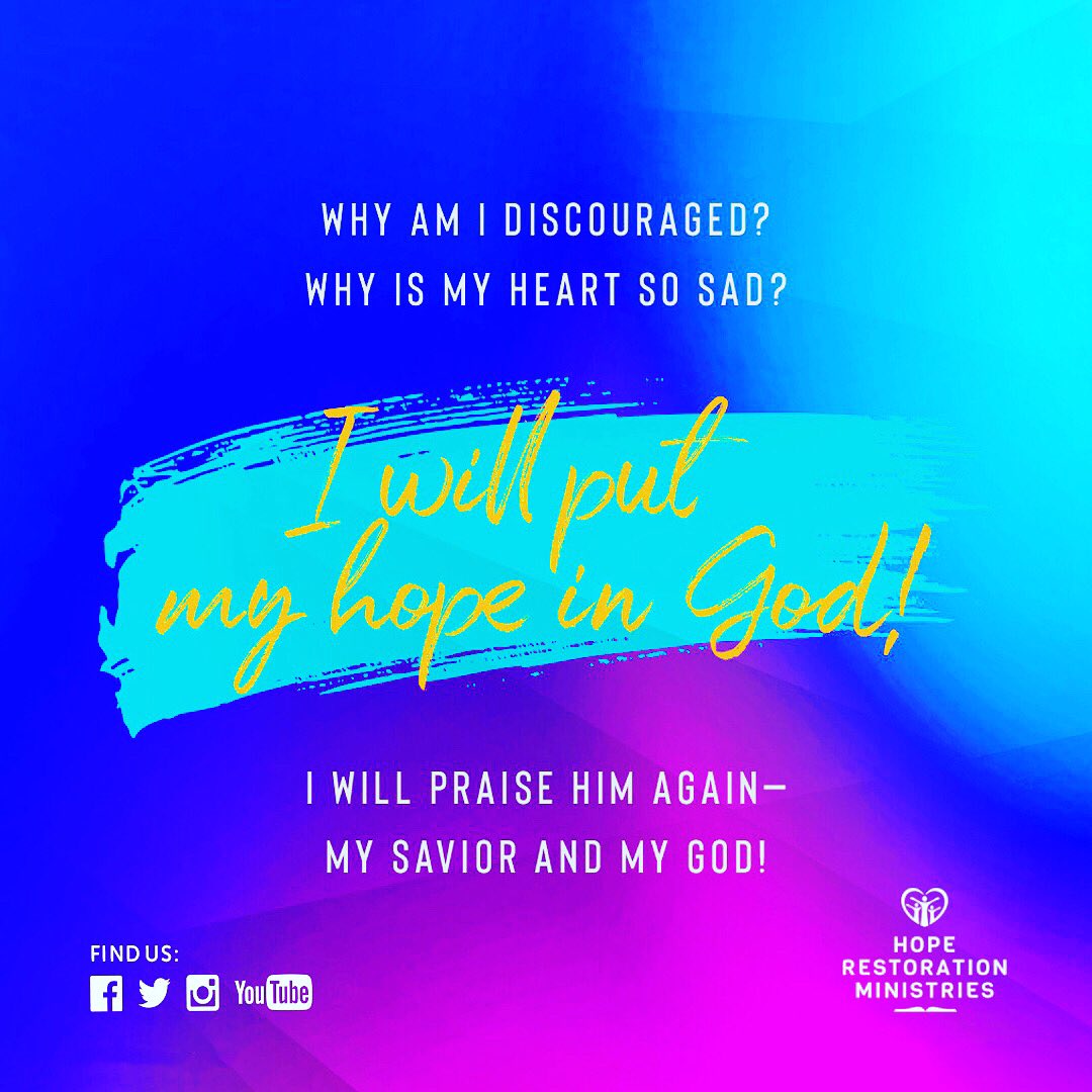 HopeRestoration's tweet photo. “Why am I discouraged? Why is my heart so sad? I will put my hope in God! I will praise him again— my Savior and my God!”
Psalms 43:5 NLT
#HRMOnline #Rebuild2021 #Refuel https://t.co/WcCyDMtutM