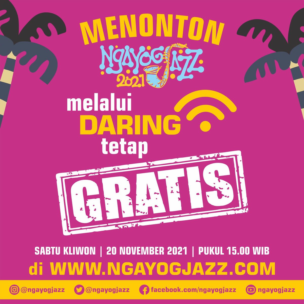NGAYOGJAZZ TETAP GRATIS!

Yok rame-rame nggrudug website ngayogjazz.com di hari Sabtu Kliwon, 20 Nov 2021, mulai pukul 15.00 WIB

Jangan lupa siapkan kuota, cemilan dan teman nonton tersayang. Sampai jumpa di udara, honn! ☺️🎷

#tetepngejazzlanwaspada 
#daringtakgentar