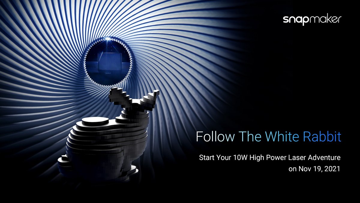 snapmaker's tweet image. 2 days countdown! Follow the white rabbit and start your high power laser adventure in #SnapmakerWonderland.

#BlackFriday Sale starts on the same day. Take a sneak peek at the attractive offers: bit.ly/3cmimqE.
