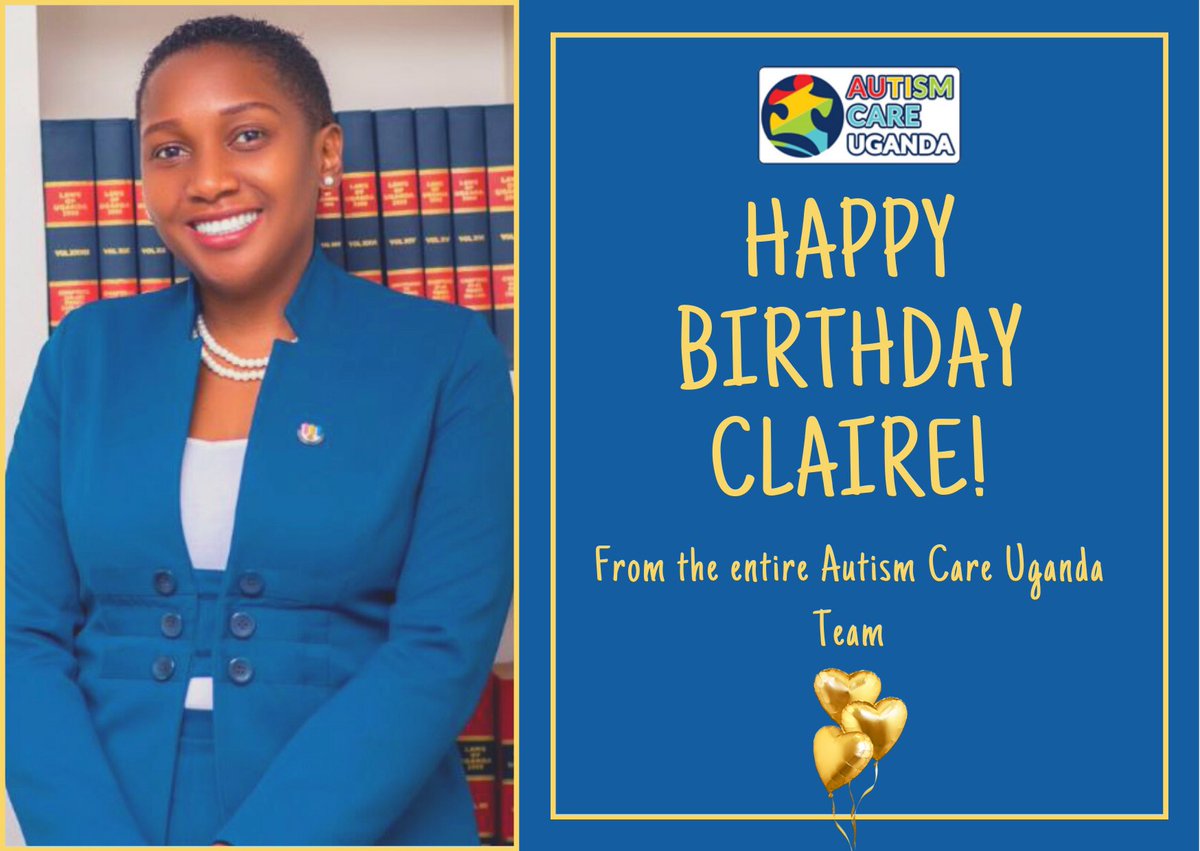 Happy Birthday to our dear Founder and Director <a href="/UgLadyLawyer/">Claire Amanya Rukundo - Kakeeto</a> 🥳🥳 We celebrate her for tremendously advocating for the Autism cause 👏🏾👏🏾