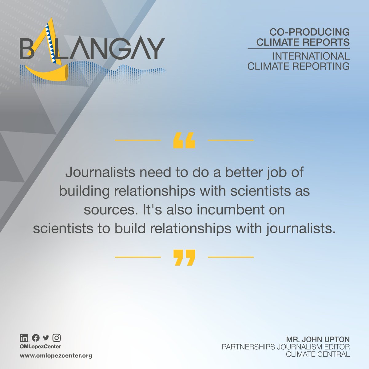 OMLopezCenter's tweet image. From the Climate Media Labs: Mr. John Upton of Climate Central on the importance of collaboration and having familiarity with the #climateissue. (1/2)

#BalangayMediaProject #climatenarrative #climatestories #collaboration #science #journalism