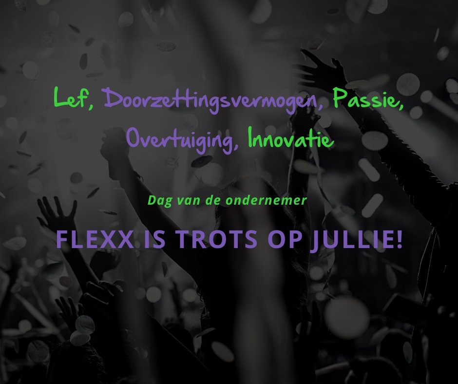 FlexxService's tweet photo. #dagvandeondernemer #lef #doorzettingsvermogen #passie #overtuiging #innovatie https://t.co/mmDa0gIM1g