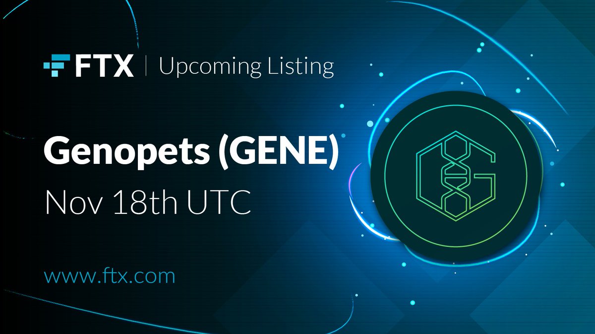 FTX_Official's tweet photo. upcoming listing on FTX! @genopets $GENE https://t.co/iMqeLuPY3I