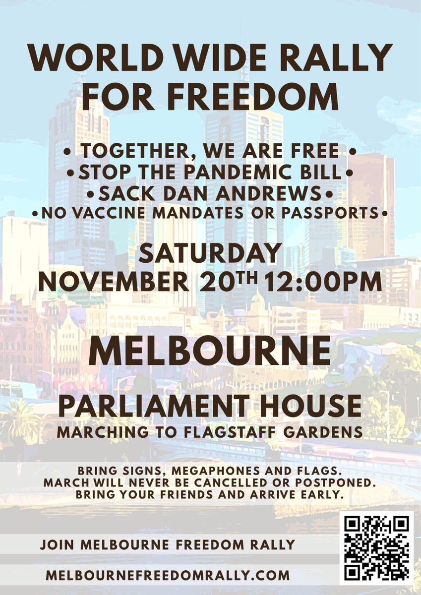MelbFreedom's tweet photo. Download our World Wide Rally for Freedom Poster to place around your local area, to help more people join the Melbourne Freedom Movement.
#WeWillAllBeThere #OccupySpringStreet #KillTheBill #FreeVictoria https://t.co/ce7ojwnDzo