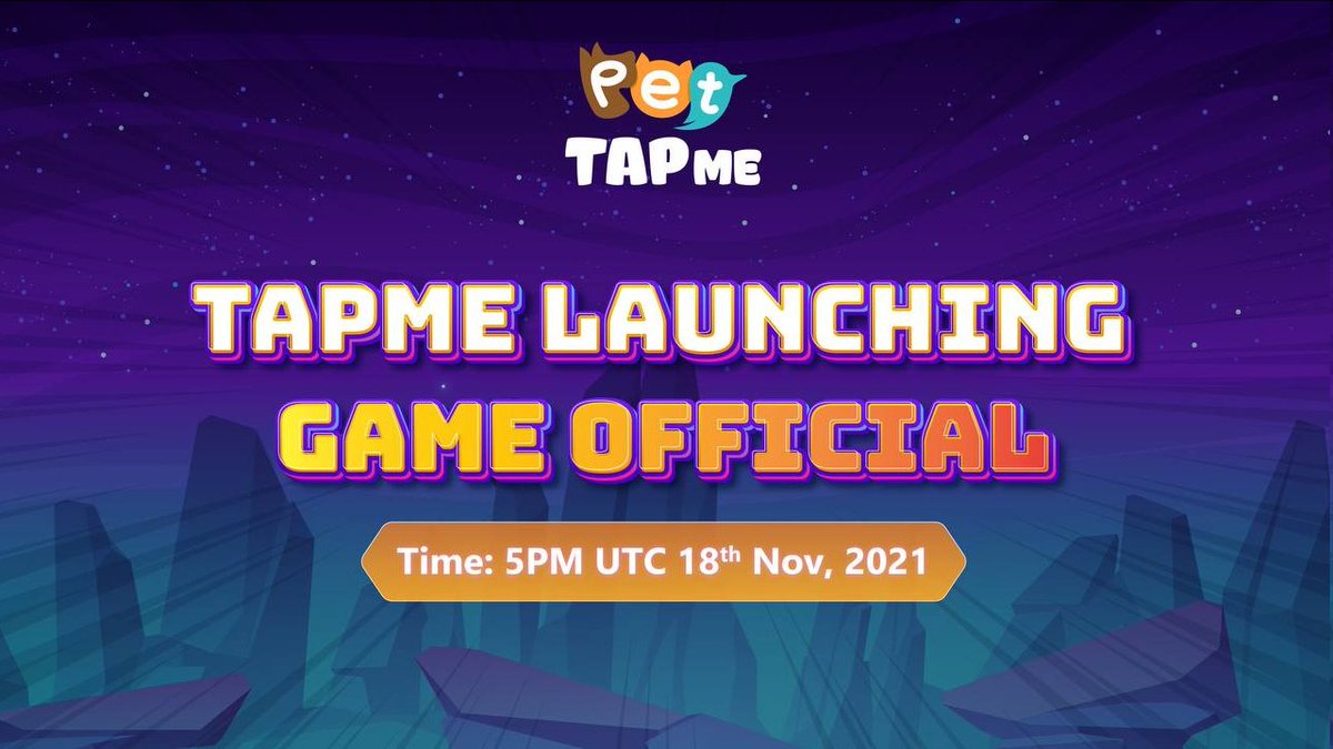 Pet_Tapme's tweet photo. 📣ANNOUNCEMENT TAPME WILL LAUNCH GAME OFFICIAL V1.0.0 AT 5PM UTC 18th Nov 2021📣

💎Deposit and Withdraw CHIP
💎Buy Lootbox (Lucky Egg)
💎Breed 2 Birds with the same Level 1 to Level 2 
💎Update UI &amp; Optimize game performance
💎Anti-hacking https://t.co/4lHly2ex5G