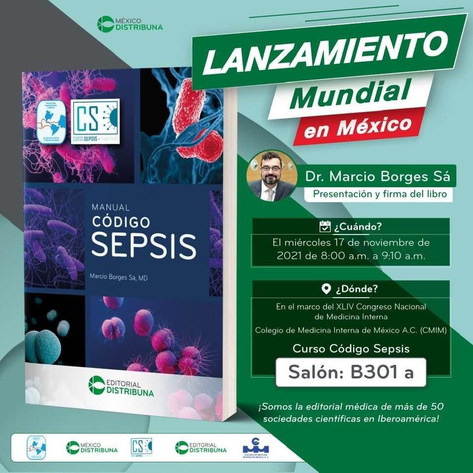 Hoy presentamos el Manual Código Sepsis. El lanzamiento mundial será en México, con el Dr. Marcio Borges, responsable del proyecto. Enhorabuena a todos los intensivistas que han participado en una obra llamada a ser un referente para nuestra especialidad. #medicinaintensiva