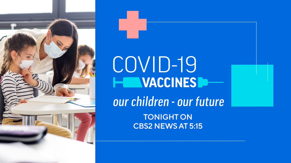 Watch a @cbsnewyork Special 'Covid-19 Vaccines: Our Children, Our Future'. Tonight on CBS2 and streaming on CBSN New York. #covid19 #vaccine #cbsnewyork