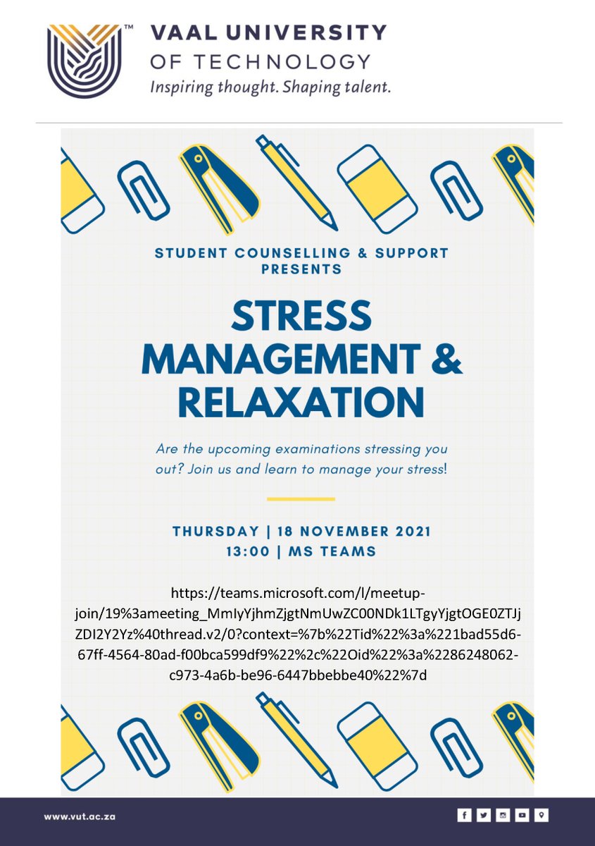 VUT_Online's tweet photo. Stress Management and Relaxation Webinar

Date: 18 November 2021
Time: 13h00

Please join by clicking on the link below: 
https://t.co/Uwgq7WGYYg https://t.co/R6BTm8X8cS