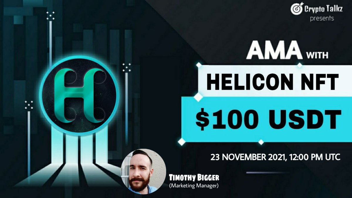 CryptoTalkzInfo's tweet photo. Crypto Talkz will host AMA with HeliconNFT on 23rd November 2021 at 12 PM UTC

💰Rewards Pool : $100 USDT

🏠Venue : https://t.co/lzUOspydA2

Rules:
1⃣ Follow @CryptoTalkzInfo &amp; @HeliconNFT
2⃣ Like &amp; Retweet
3⃣ Comment Questions &amp; Tag 3 Friends (max 3 questions) https://t.co/HHZmg4rP0A