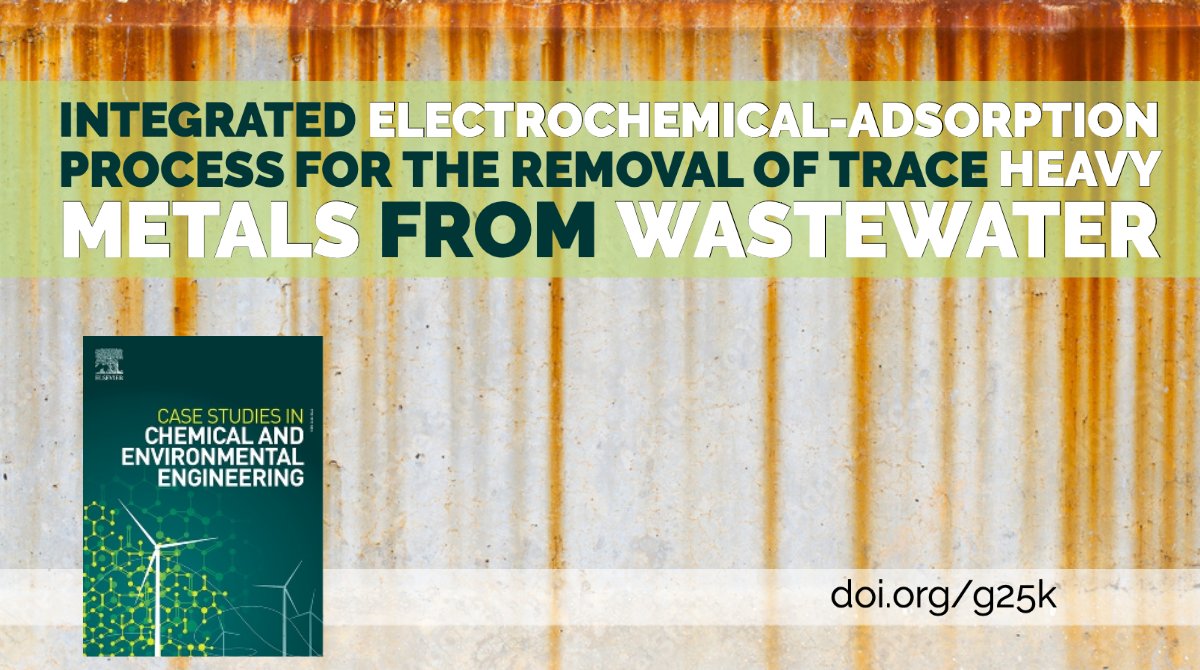 Vincenzo_Naddeo's tweet photo. I'm pleased to share our new paper published on #CSCEE, a new promising @ELSenviron journal. The work presents an integrated electrochemical-adsorption process for the removal of trace #HeavyMetals from #wastewater - https://t.co/P2QWiXy4aU  | Full paper: https://t.co/UycLHLqZ9q https://t.co/Yg0ATlnkZ7