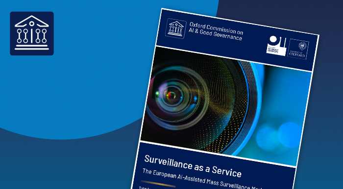 Oxford Internet Institute (@oiioxford) on Twitter photo New #OxCAIGG report! ‘Surveillance as a Service’ by <a href="/a_yung_/">Yung</a> <a href="/oiioxford/">Oxford Internet Institute</a> <a href="/oxsocsci/">OxfordSocialSciences</a> <a href="/UniofOxford/">University of Oxford</a> examines European marketplace for AI-assisted surveillance systems procured by governments worldwide 1/4 #AI #Governance oxcaigg.oii.ox.ac.uk/saas New #OxCAIGG report! ‘Surveillance as a Service’ by <a href="/a_yung_/">Yung</a> <a href="/oiioxford/">Oxford Internet Institute</a> <a href="/oxsocsci/">OxfordSocialSciences</a> <a href="/UniofOxford/">University of Oxford</a> examines European marketplace for AI-assisted surveillance systems procured by governments worldwide 1/4 #AI #Governance oxcaigg.oii.ox.ac.uk/saas