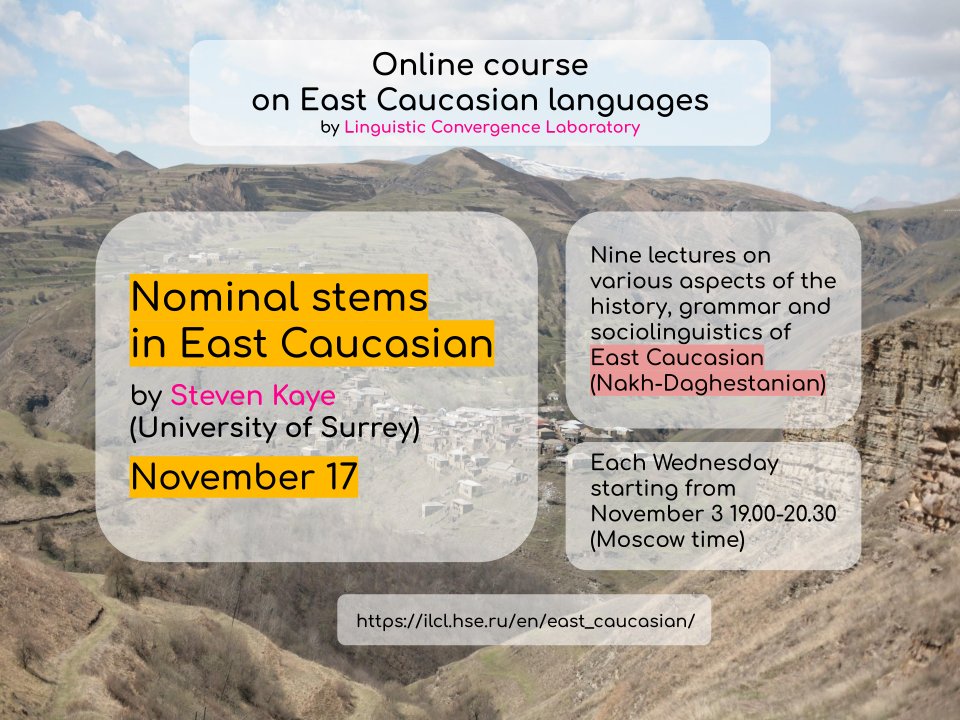 lingconlab's tweet image. Join us today for the discussion of nominal stems in East Caucasian by Steven Kaye! 19:00-20:30 Moscow time (UTC+3)