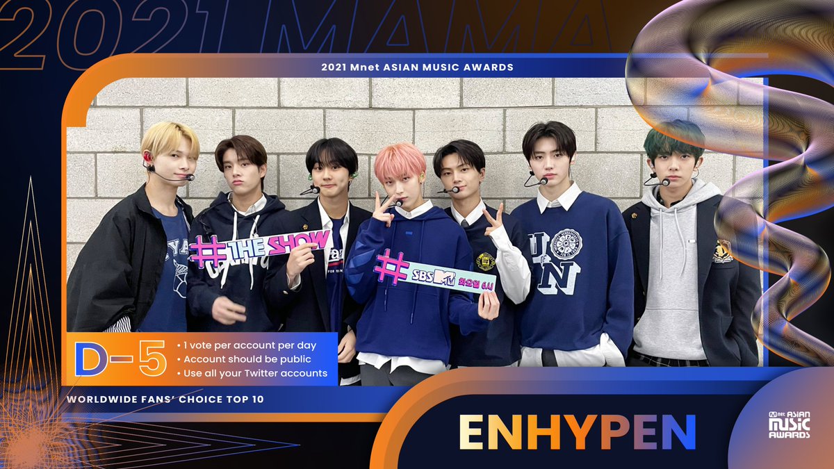 enhypenupdates's tweet photo. [ 2021 MAMA - VALID VOTE RESET | D-5 ]

For Worldwide Fans' Choice:
▶️ RT this tweet
▶️ Vote on the MWAVE website will ALL your accounts
▶️ Play 'TAMED-DASHED' on MAMA's Apple Music Playlist for atleast 30 seconds

@ENHYPEN_members @ENHYPEN #MAMAVOTE #enhypen https://t.co/Yqu3jh7p5k