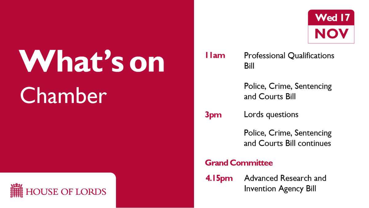 UKHouseofLords's tweet photo. 🕚 At 11am: tidy up of #ProfessionalQualificationsBill, then further examination of the #PoliceBill followed by #LordsQs, plus line by line check of #ARIABill
📄 Learn more https://t.co/oZZUMCNSCw https://t.co/VeArMFwFKd