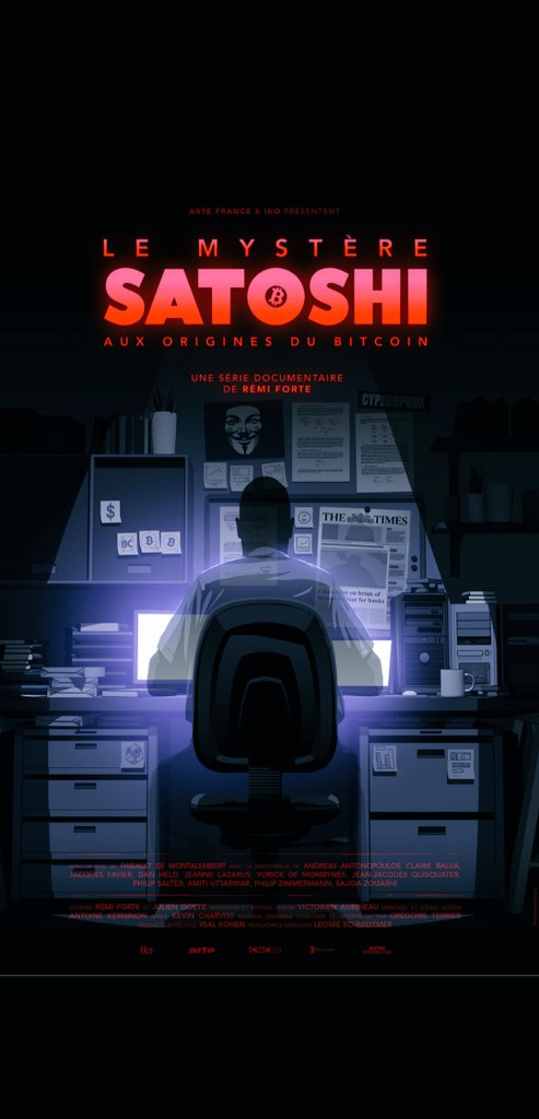 sajidazouarhi's tweet image. La série documentaire &quot;Le Mystère #Satoshi: aux origines du #Bitcoin&quot; est sortie aujourd&apos;hui sur Arte TV.🍿🧠🎥

Découvrez 6 episodes de 10min (le temps d&apos;un bloc 😉) dans une ambiance très #MrRobot et #CypherPunk.
Félicitations à @ForteRemi et son équipe + la prod de @igalico 🙏🏼