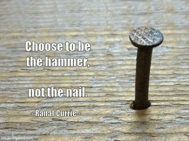 Hammer And Nail Quote