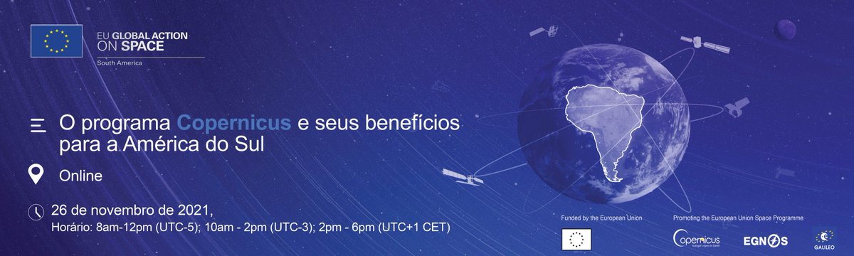 Webinar no próximo dia 26 de novembro vai abordar o programa Copernicus - parte do Programa Espacial Europeu - e seus benefícios para a América do Sul ec.europa.eu/defence-indust…