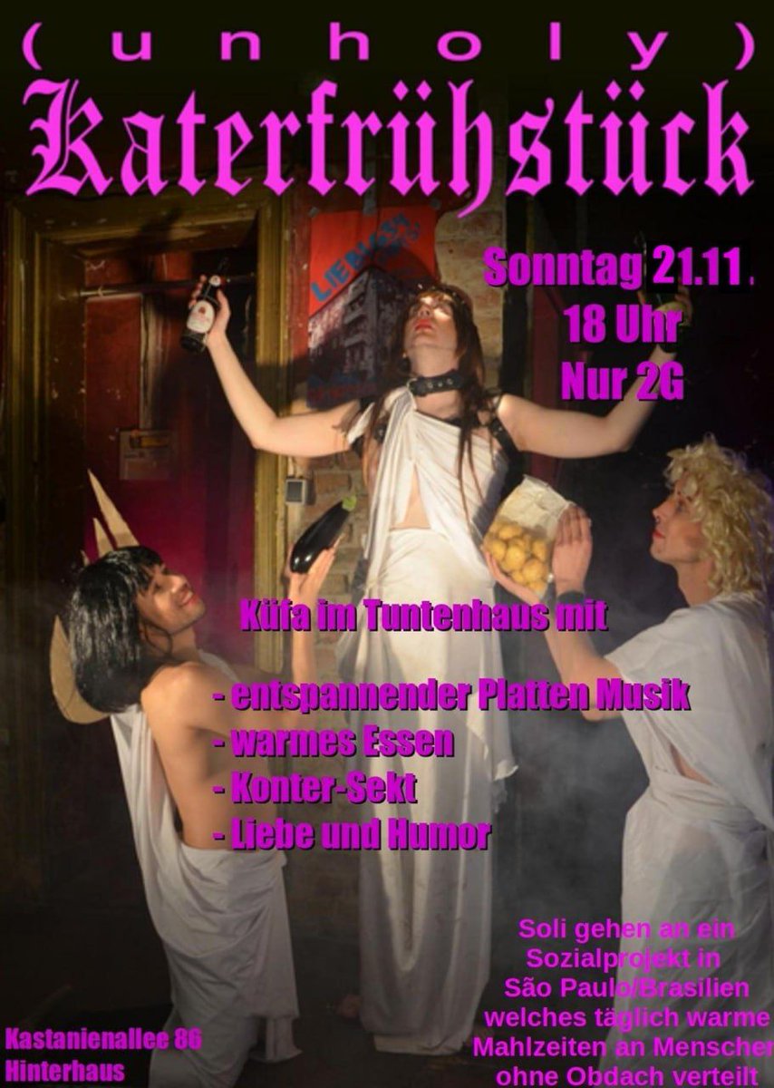 savetuntenhaus's tweet image. Psst, diesen Sonntag wieder im Tuntenhaus:
Unser Unholy Katerfrühstück. 
Es gibt warmes Essen, kalte Getränke, coole Mukke und hotte Leute.

Bitte nur geimpft oder genesen
Only vaccinated or recoverd
#küfa #tuntenhaus #k86