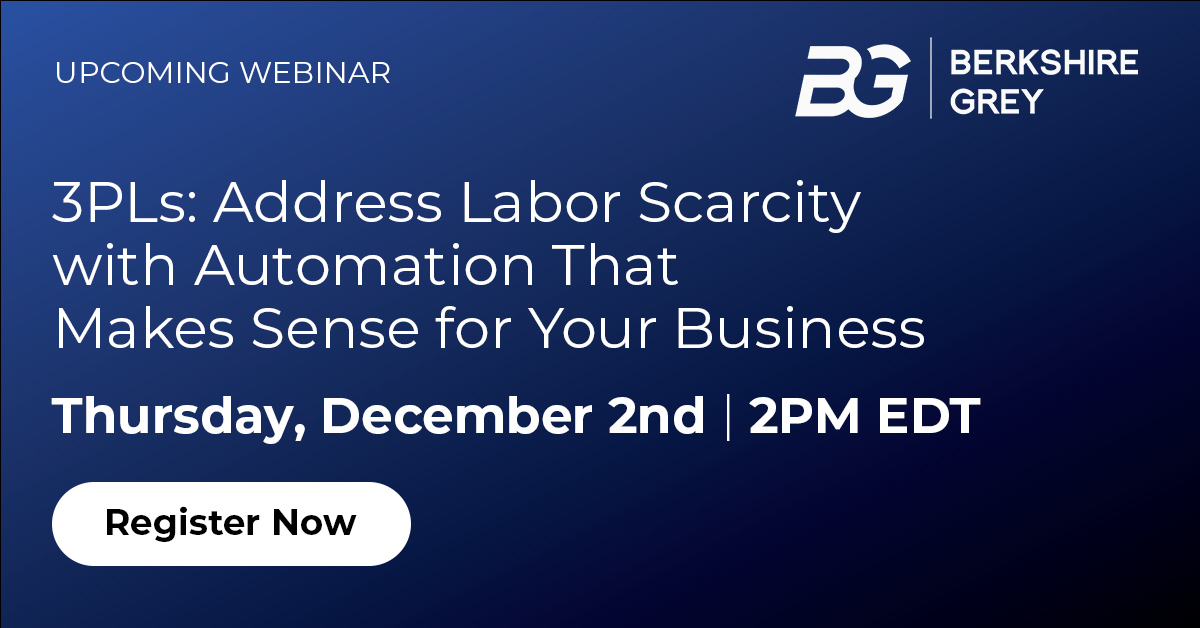 BerkshireGrey's tweet photo. Join #BerkshireGrey & @ModernMhMag on 12/2 to learn how to start transforming your #fulfillmentoperations with advanced automation to:
✔Boost #pickrates by up to 33%
✔Improve #ordersortation rates by up to 300%
https://t.co/TxhvTDvyG3 https://t.co/lwTWgu2XJY